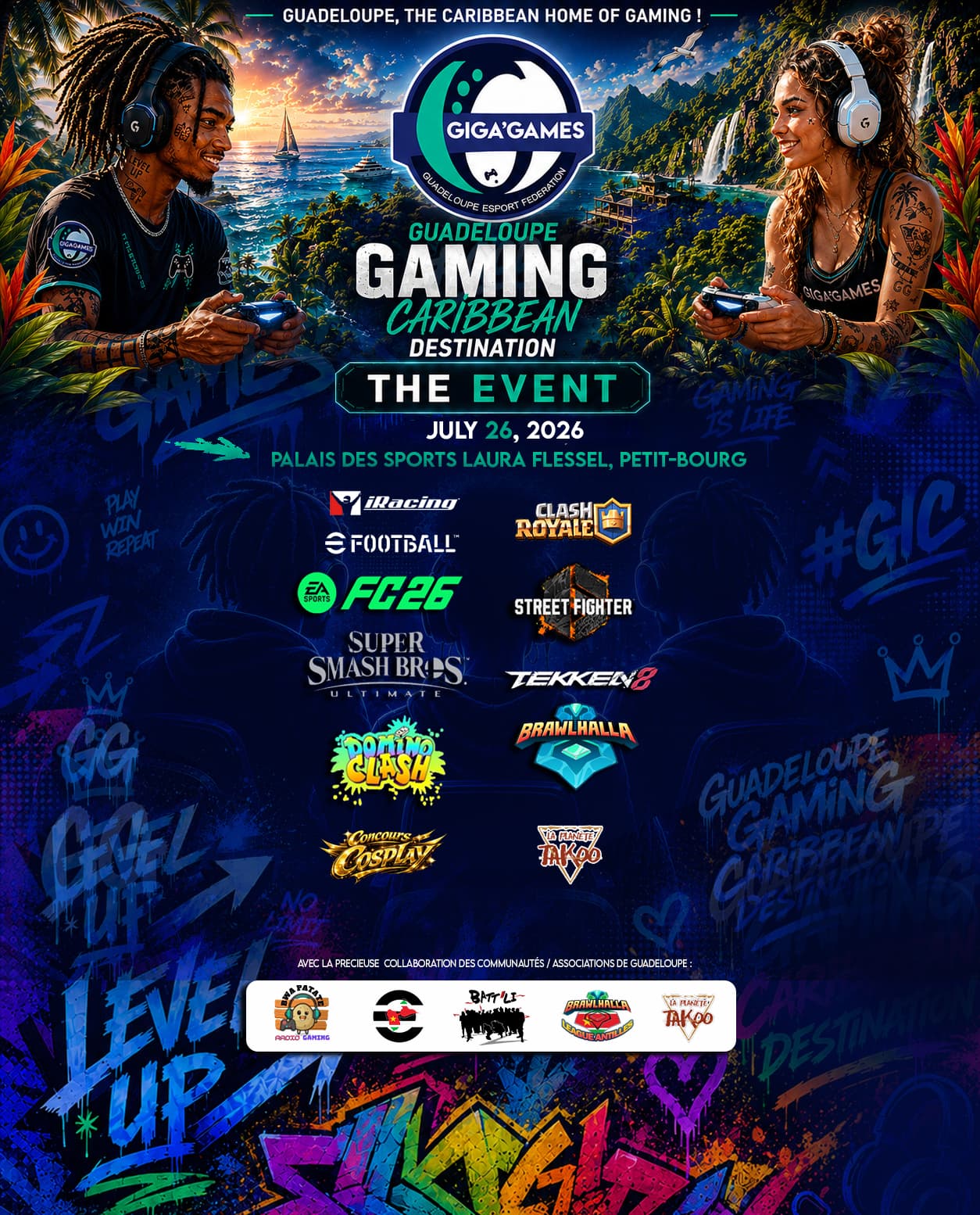 Line-up des jeux · #GCD GIGA'GAMES Guadeloupe Gaming Caribbean Destination, 23 au 29 juillet 2026